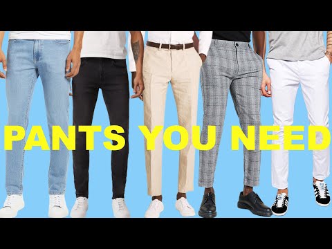 5 BEST Pants All Men NEED