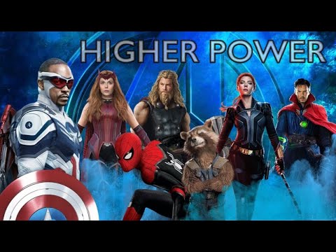 Higher Power (MCU Tribute)