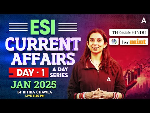 🌍✨ Jan 2025 | ESI Current Affairs 2025 | Current Affairs for RBI, NABARD, IRDAI & IFSCA #1