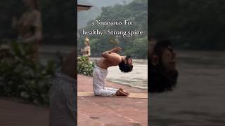 Yogasanas for Healthy spine#motivation #yogaculture #yoga #exercise #fitness #yogafit #yogacommunity