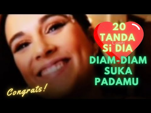 20 CIRI Atau TANDA SESEORANG Atau Si DIA TERTARIK PADAMU