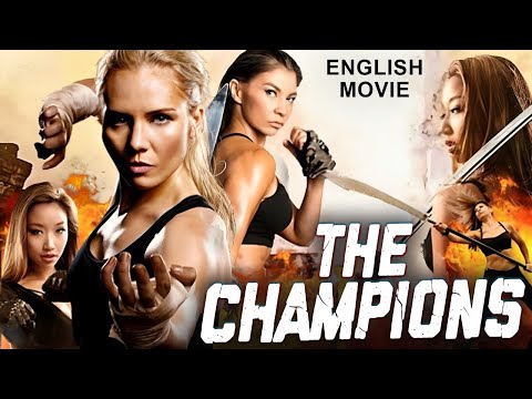 THE CHAMPIONS - Hollywood Full Action English Movie | Blockbuster Chinese Action Movies In English