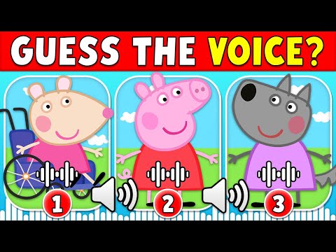 Guess The Peppa Pig Characters by Voice 🔊🐷😺 George Pig, Daddy Pig, Mummy Pig, Suzy Sheep