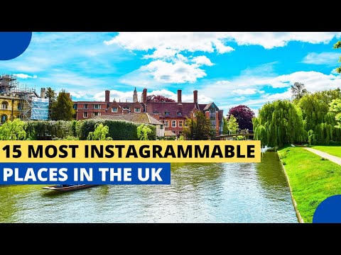 15 Most Instagrammable Places in the UK