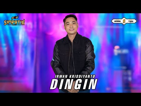 DINGIN - IRWAN KRISDIYANTO - SIMPATIK MUSIC