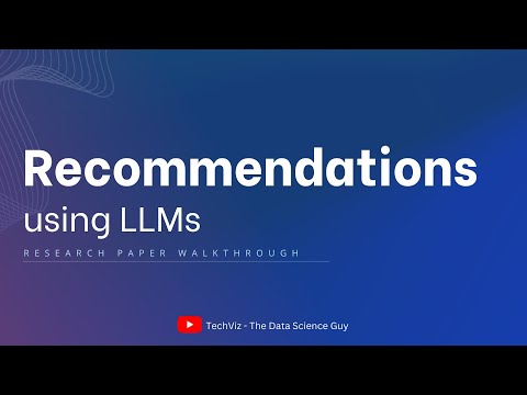 Large Language Models (LLMs) for Recommendations (Paper Walkthrough)