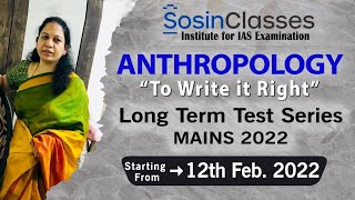 UPSC Anthropology Long Term Test Series Mains 2022 | Best UPSC coaching in Hyderabad | Sosin Classes