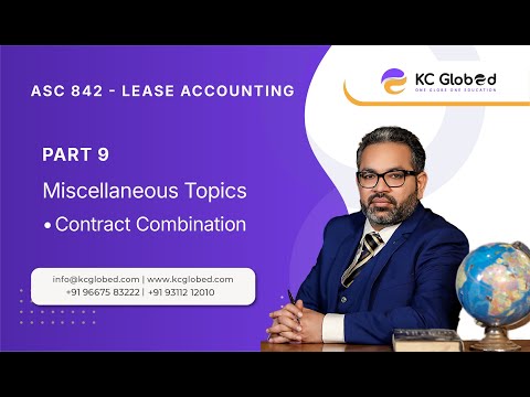 ASC 842 - Lease Accounting and Guidance | PART 9 | CPA & CA KAMAL CHHABRA SIR