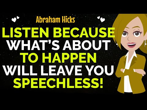 Listen Because What’s About To Happen Will Leave You Speechless! ✨✅Abraham Hicks 2025