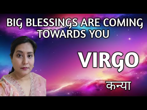 VIRGO ✨️ कन्या राशि 🦋 BIG BLESSINGS ARE COMING TOWARDS YOU 💫TAROT READING 🎉🎁🌈