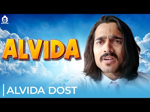 BB Ki Vines- | Alvida Dost |