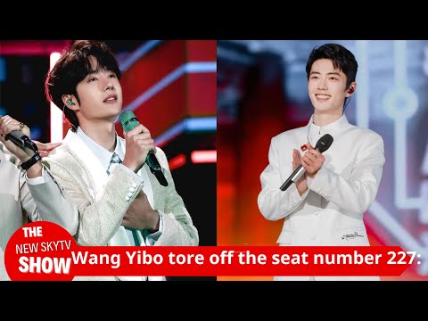 Wang Yibo tears off the seat number 227: high emotional intelligence or silent protest?