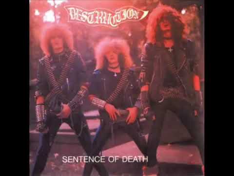 Destruction  "Sentence Of Death"