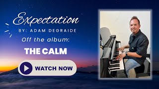 Expectation - By Adam DeGraide - Relaxing Piano Music #pianomusic #violin #cello #viola