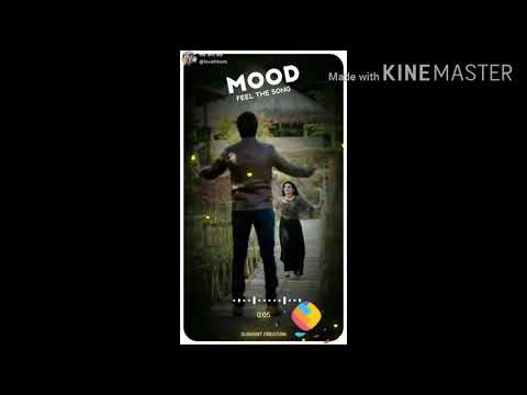 Mood Feel The song WhatsApp status