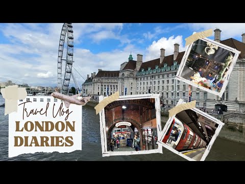 London Diaries | London Eye | Borough Market