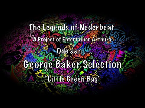 Little Green bag - Arthuro  (Cover George baker Selection)