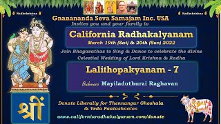 California Radhakalyanam 2022 | Lalithopakyanam Part - 7 | Brahmasri Raghavan, Mayiladuthurai