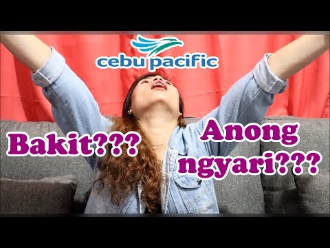 Cebu Pacific - Bakit laging delayed ang flights!!!???