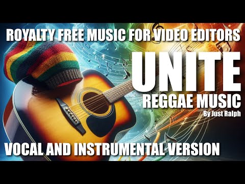 Unite - royalty free reggae music by Just Ralph