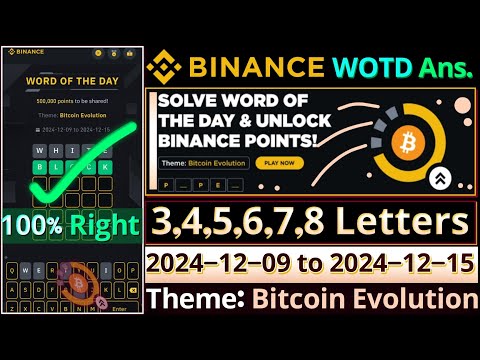 Bitcoin Evolution WOTD | Binance New WODL Answers Today | All Letters Word of the day