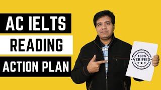 AC IELTS READING: ACTION PLAN BY ASAD YAQUB