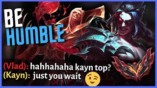 Humbling Grandmaster Players With Kayn Top... ft Davemon