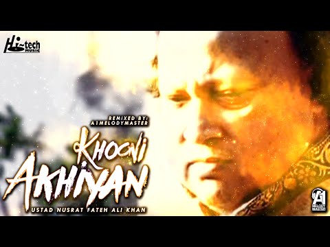 Khooni Akhiyan | Nusrat Fateh Ali Khan | A1 MelodyMaster | Qawwali | Official HD | Hi-Tech Music