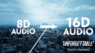 French Montana - Unforgettable [16D AUDIO | NOT 8D]🎧 ft. Swae Lee