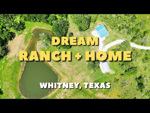 WHAT $600K GETS YOU IN WHITNEY, TEXAS IN 2024 | RANCH HOME AND LAND IN TEXAS | FOR SALE