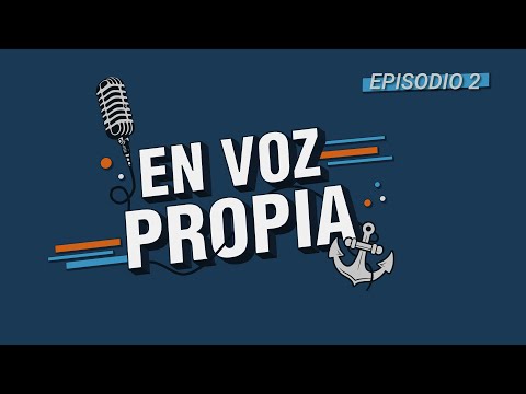 En voz propia (pódcast) -  Episodio 2 "Iguales oportunidades"