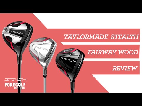 TaylorMade Stealth Fairway Wood Review - Fitting Information