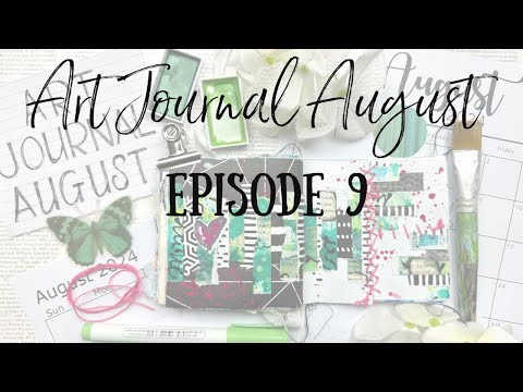 Art Journal August 🧑🏻‍🎨| Episode 9 | Strips, Rips & Stitches 💚