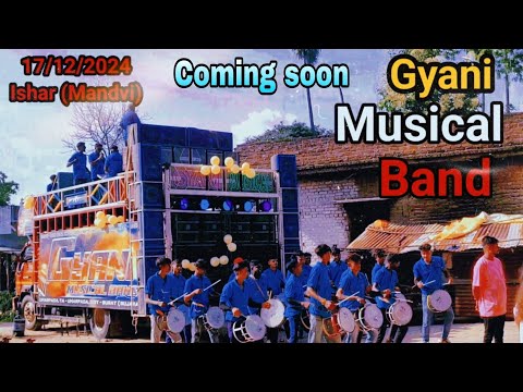 Coming soon  !! Gyani_Musical_Band !! 17/12/2024 At.ishar (Mandvi)