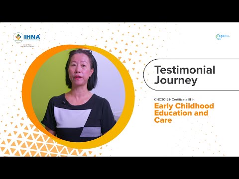 Testimonial Journey | CHC30121 – Certificate III in Early Childhood Education and Care| IHNA