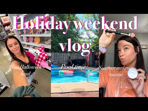 Holiday weekend | Halloween goodies | Summer makeup | Mekenzie Hughes