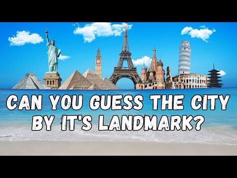 City Landmark Guessing Game: Can You guess The Cities by The  Landmarks?