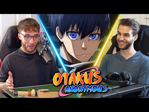 Blue Lock Keeps Getting WORSE?! - Otakus Anonymous Episode #86