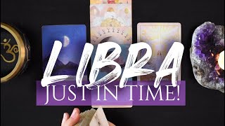 LIBRA TAROT READING | "AN INCREDIBLE SHIFT OF EVENTS! YOU WON'T BELIEVE THIS!" JUST IN TIME