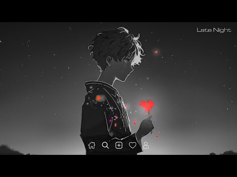 Late Night Songs Playlist - Slowed sad songs playlist - Sad love songs for broken hearts #latenight