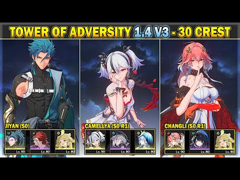 Tower of Adversity 1.4 Phase 3 - 30 Crest - Camellya, Jiyan, Changli | Wuthering Wave