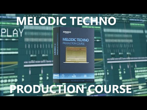 Sonance Sounds - Melodic Techno Course