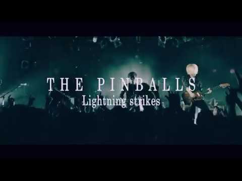 THE PINBALLS「Lightning strikes」Official Music Video