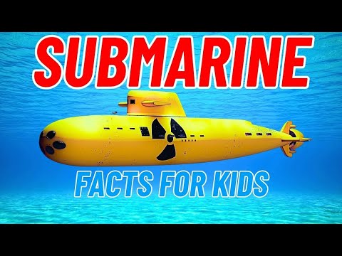 What is a Submarine? (Fun Facts For Kids)