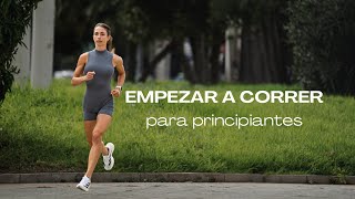 CÓMO EMPEZAR a CORRER sin cansarte | 7 consejos para principiantes