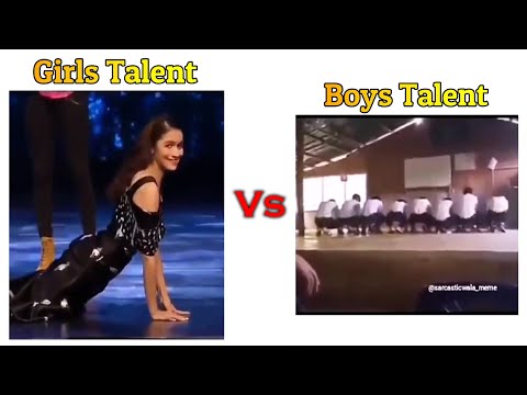 Girls Talent Vs Boys Talent !! Memes #viralmemes #memes