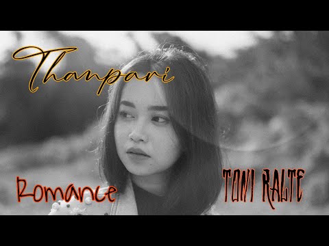 Thanpari | Romance | Short Story | Toni Ralte