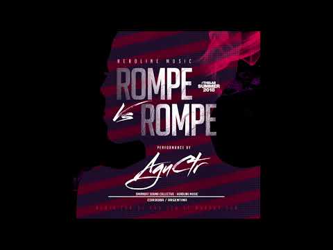 Rompe Vs Rompe - Dj AguCTR ft Markov Zoo