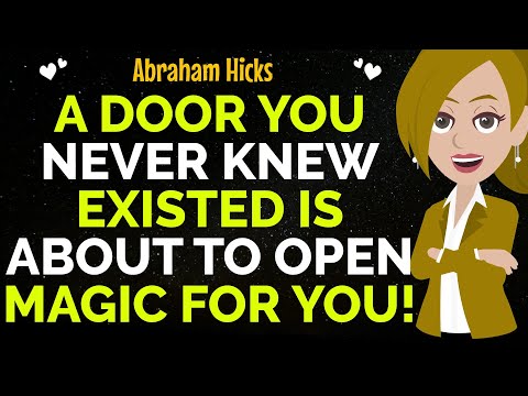 A Door You Never Knew Existed Is About To Open Magic For You !✨✅Abraham Hicks 2025