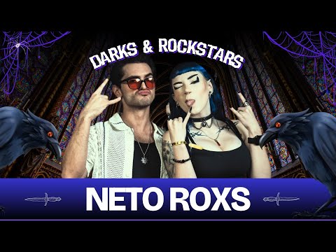 DARKS & ROCKSTARS #2 - NETO ROXS | Hablamos Serbia, Melodramática, el rock en Monterrey y mucho más